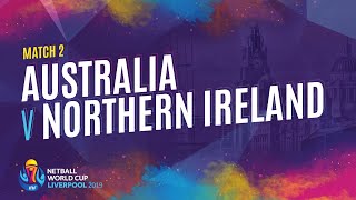 Australia v Northern Ireland  Match 2  NWC2019 [upl. by Anawaj]