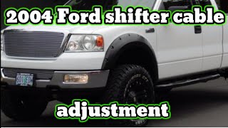 How to adjust shifter cable 2004 ford f150 shift cable repair [upl. by Malachy]