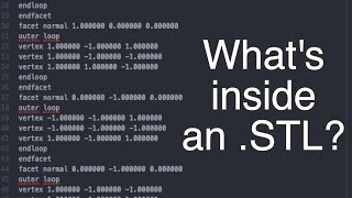 Whats inside an STL Edit an STL file using a text editor [upl. by Sobel]