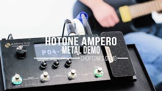 Hotone Ampero  Metal Demo [upl. by Elrak]