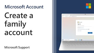 How to add a Microsoft Family account in Windows 10  Microsoft [upl. by Ylrebnik]