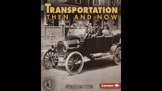 Transportation Then and Now [upl. by Ole]