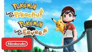 Pokémon Let’s Go Pikachu and Pokémon Let’s Go Eevee  Overview Trailer  Nintendo Switch [upl. by Bois]