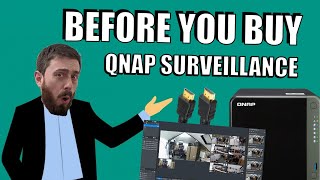 QNAP Surveillance NAS  Before You Buy [upl. by Frantz]