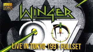 Winger  Live in Tokyo 1991  Remastered to FullHD [upl. by Relyk926]