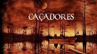 Caçadores Filme Completo Dublado [upl. by Aihsia239]