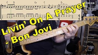 Bon Jovi  Livin On A Prayer BASS COVER  with notation and tabs [upl. by Enyawd]