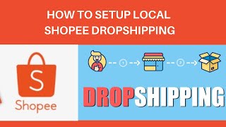 HOW TO SETUP SHOPEE DROPSHIPPING  Power Seller Tips ampTricks 11 [upl. by Aneelas772]