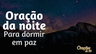 Oração da noite para dormir em paz [upl. by Etnod]