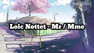 Loic Nottet  Mr  Mme  VERSION NIGHTCORE [upl. by Ibocaj962]