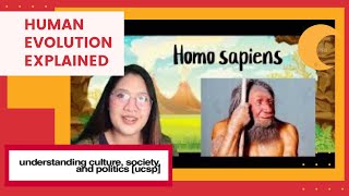 UCSP 4 Human Origins  Evolution of Man Understanding Culture Society and Politics Module 4 [upl. by Solakcin]