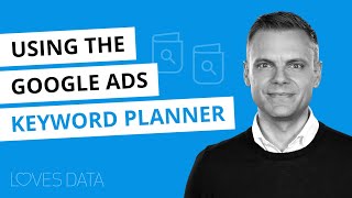 Using the Google Ads Keyword Planner  2020 Tutorial [upl. by Ainahs]