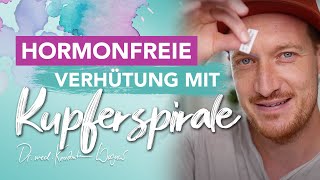 Hormonfrei I Das Wichtigste zur Kupferspirale I Dr Wagner [upl. by Ardrey]