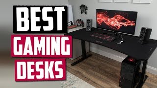 Best Gaming Desks in 2020 Top 5 Picks [upl. by Balbinder]