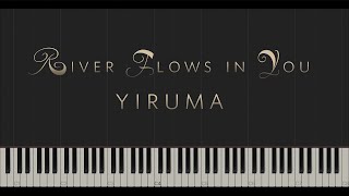 River Flows in You  Yiruma \\ Synthesia Piano Tutorial [upl. by Whitver873]