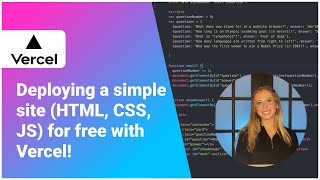 Deploying a simple site HTML CSS JS for free with Vercel [upl. by Annaerdna]