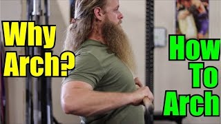 Why We Arch  How To Arch  Bench Press [upl. by Idnahs]