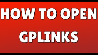 How to open Gplinks [upl. by Secnarfyram]