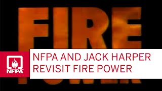 NFPA and Jack Harper Revisit Fire Power [upl. by Hutchinson]