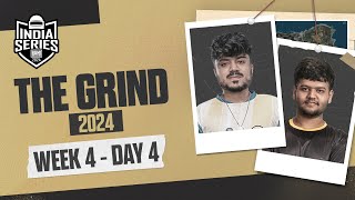 HINDI BGIS 2024  THE GRIND  Week 4 Day 4  BGMI [upl. by Enibas]