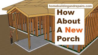 How To Add Porch With Gable Roof To Match Existing Architecture  Framing Detail Examples [upl. by Kylen]