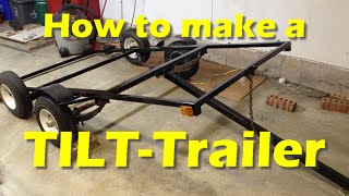 Making a DIY TILTTrailer Part 1 [upl. by Anerys]