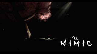 The Mimic  Chapter 3 Trailer [upl. by Oinotnanauj]