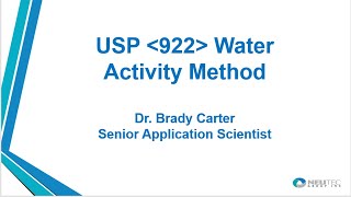 USP 922 Water Activity Method [upl. by Marbut]