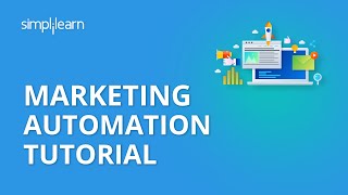 Marketing Automation Tutorial  Digital Marketing Tutorial For Beginners  Simplilearn [upl. by Cuhp317]