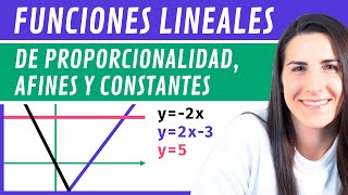 FUNCIONES LINEALES 📉 de Proporcionalidad Afines y Constantes [upl. by Alejandro]