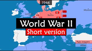 World War II short version [upl. by Gamal]