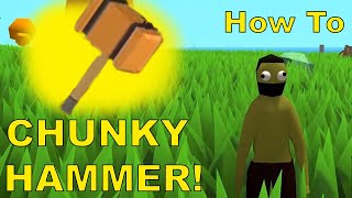 How to Get The ULTIMATE Hammer in MUCK Chunky Hammer [upl. by Naik928]