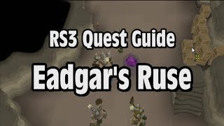 RS3 Eadgars Ruse Quest Guide  RuneScape [upl. by Nazarius]