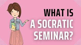 What is a Socratic Seminar [upl. by Huldah953]