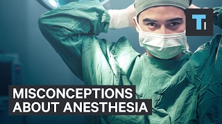 An anesthesiologist explains misconceptions about anesthesia [upl. by Gaylene]