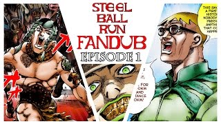 Steel Ball Run Fandub Episode 1 [upl. by Enitsrik]