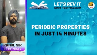 Periodic Properties In Just 14 Minutes  Super Quick Revision  JEE amp NEET Chemistry  Pahul Sir [upl. by Tricia]