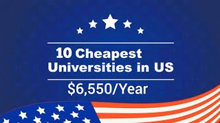 10 Cheapest University In US In 2023 amp 2024 For International students [upl. by Dekow133]