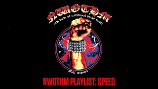 NWOTHM PLAYLIST SPEED [upl. by Fishman120]