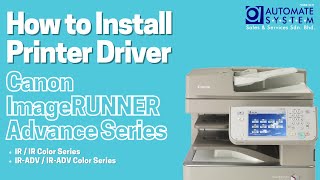 How to Install Printer Driver for Canon imageRUNNER Advance Series [upl. by Nehtan372]