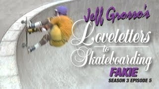 Grossos Loveletters to Skateboarding  Fakie [upl. by Christa]