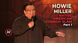 Howie Miller • Native American Comedy Slam • Part 1  LOLflix [upl. by Yelsnik]