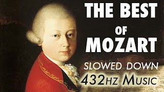 The Best Of Mozart  Slowed Down  432Hz  45 Hours [upl. by Pascasia175]