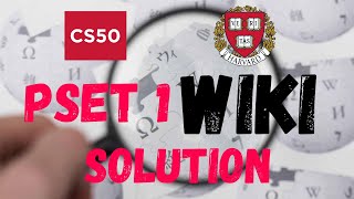 PROJECT 1 WIKI  SOLUTION CS50 WEB [upl. by Barren]