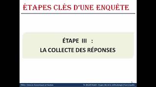 Partie I  Etapes clés de la méthodologie dune enquête [upl. by Dupuy]