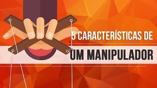 5 CARACTERÍSTICAS DE UM MANIPULADOR [upl. by Goldina]