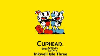 Cuphead OST  Inkwell Isle Three Music [upl. by Justinian71]