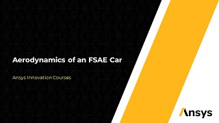 Aerodynamics of an FSAE Car Using Ansys Fluent – Course Overview [upl. by Bank436]