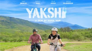 Yakshi  Malayalam Short Film [upl. by Annodam]