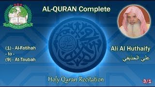 Holy Quran Complete  Ali Al Huthaify 31 علي الحذيفي [upl. by Mallorie]